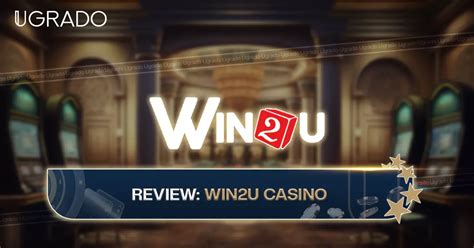 Win2u casino Mexico